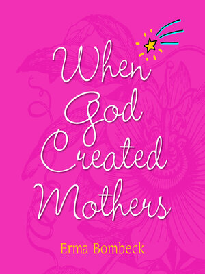 cover image of When God Created Mothers